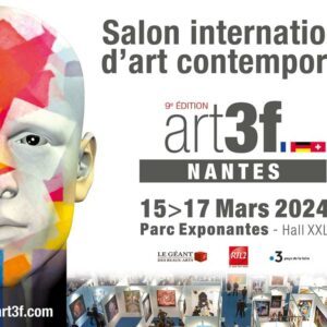 Salon Art3f de Nantes en 2024 du 15 au 17 Mars 2024